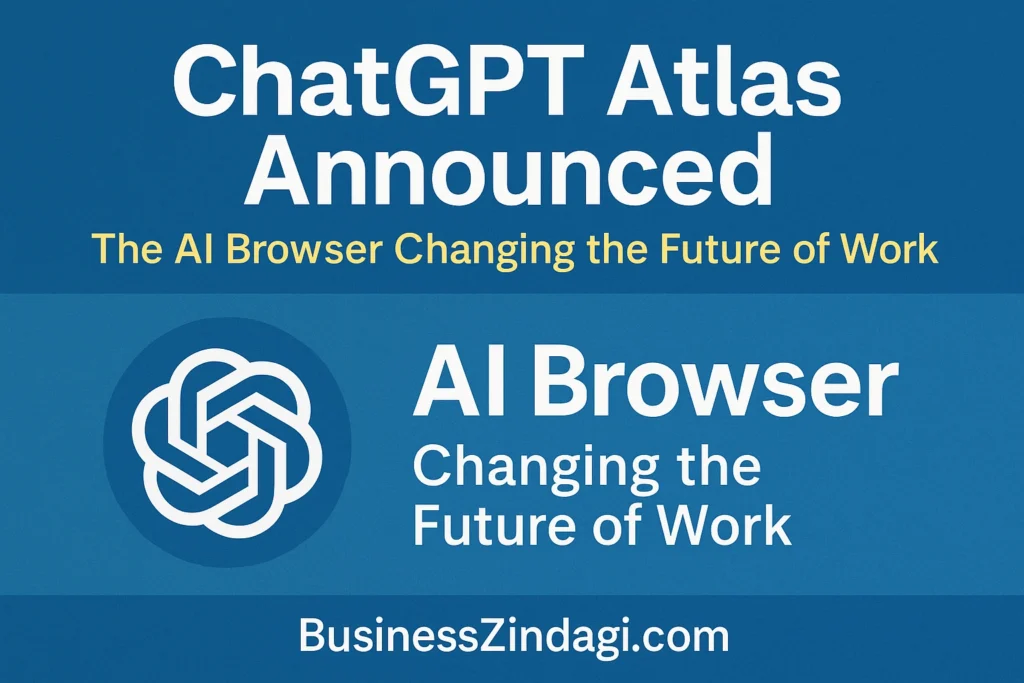 ChatGPT Atlas Launch Announced: What Small Businesses Should Know About the Future of AI Browsing