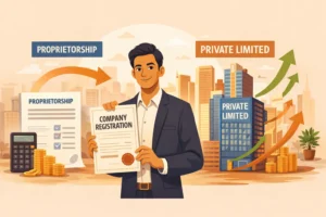 Converting Proprietorship to Private Limited Company