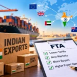 FTA benefits for Indian exporters